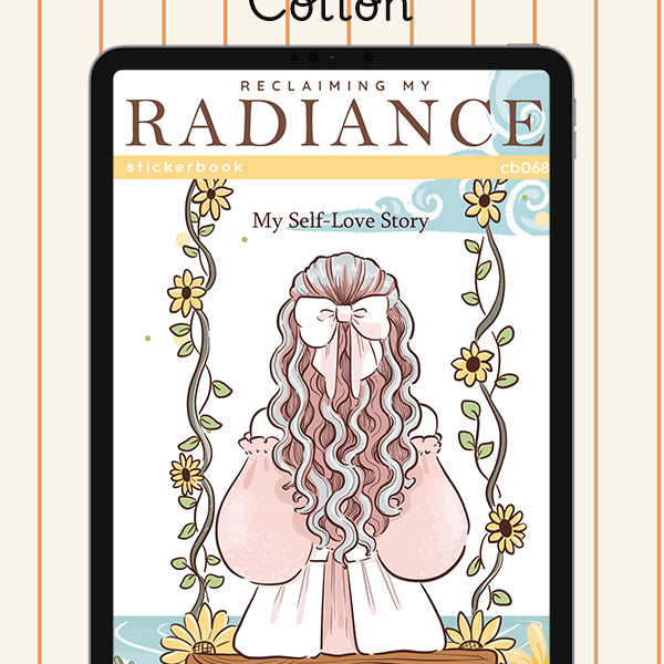 Reclaiming My Radiance Sticker Book Digital File | Cotton | PaperDollzCo
