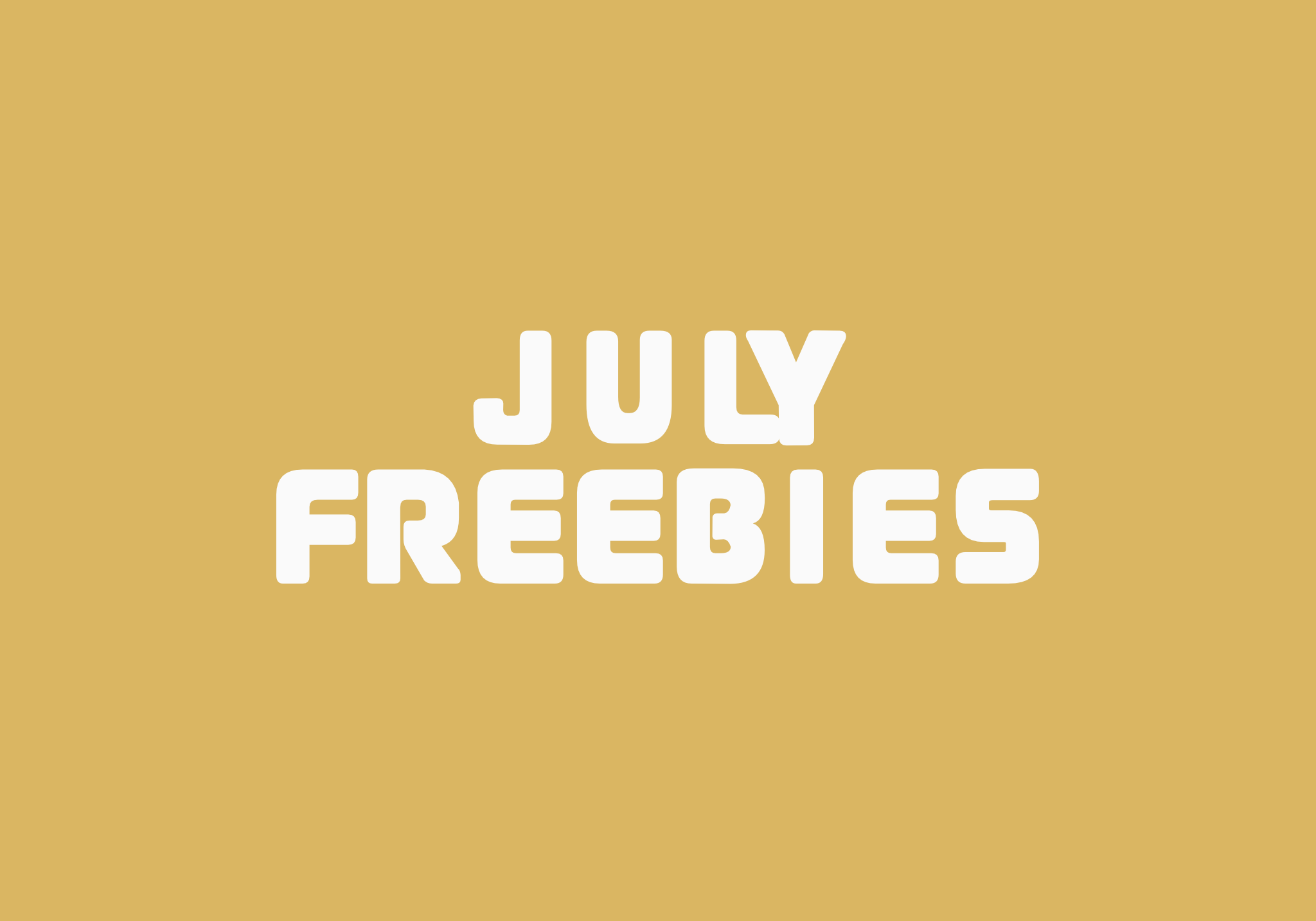 July Freebies