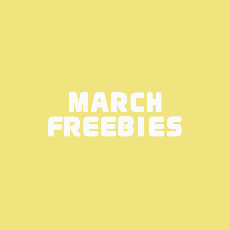 March Freebies