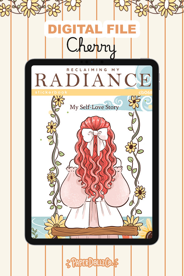 Reclaiming My Radiance Sticker Book Digital File | Cherry | PaperDollzCo