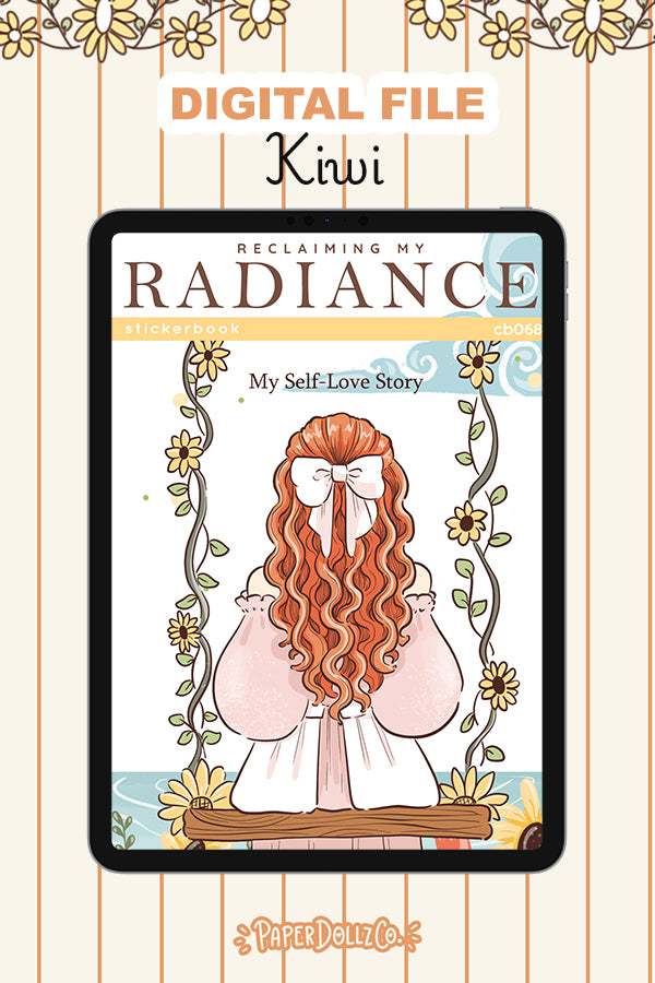 Reclaiming My Radiance Sticker Book Digital File | Kiwi | PaperDollzCo