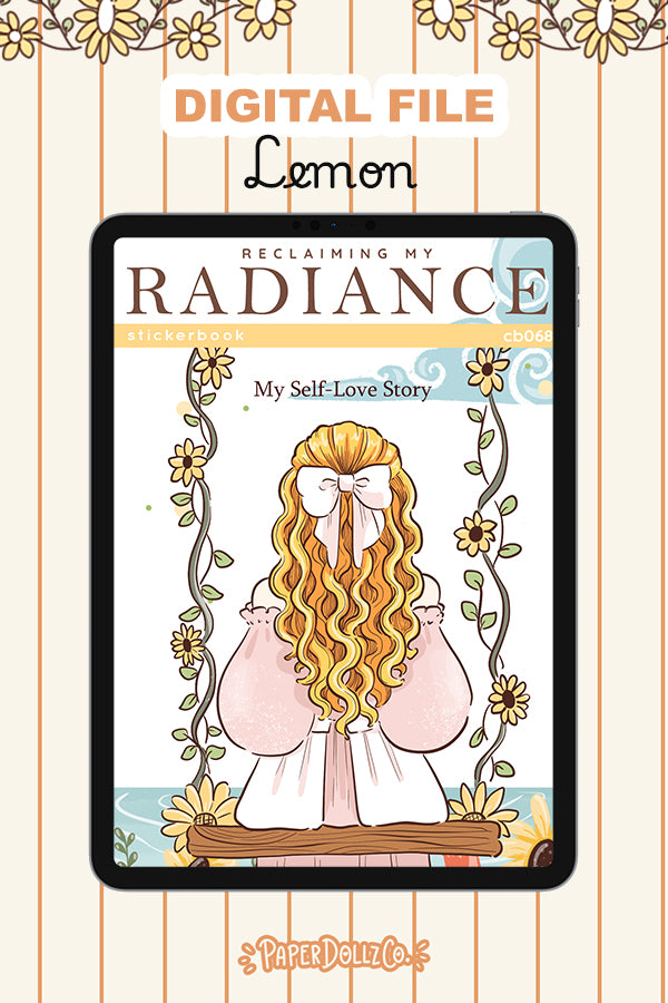 Reclaiming My Radiance Sticker Book Digital File | Lemon | PaperDollzCo