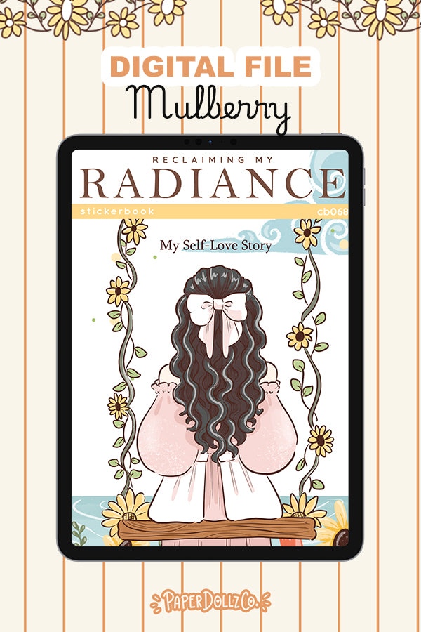 Reclaiming My Radiance Sticker Book Digital File | Mulberry | PaperDollzCo