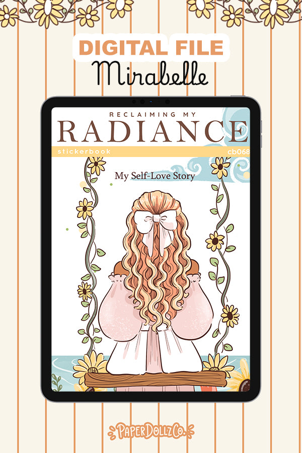 Reclaiming My Radiance Sticker Book Digital File | Mirabelle| PaperDollzCo