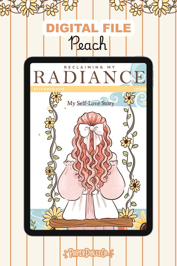 Reclaiming My Radiance Sticker Book Digital File | Peach | PaperDollzCo